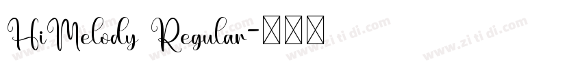 HiMelody Regular字体转换